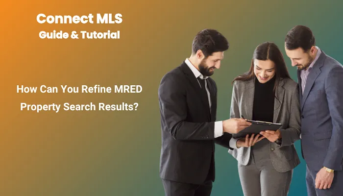 How Can You Refine MRED Property Search Results?