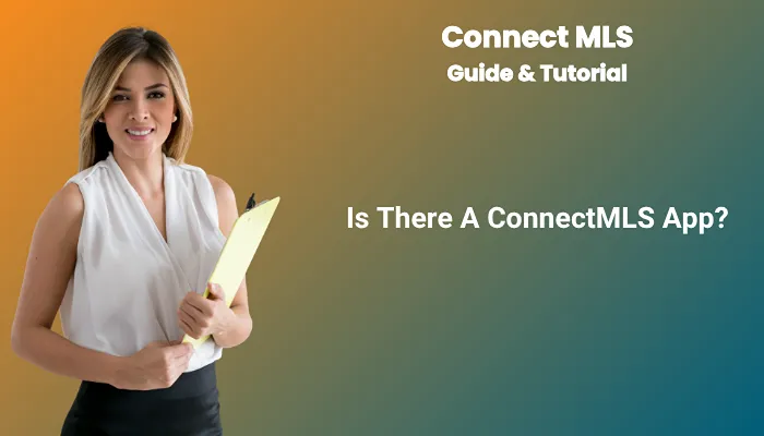 Is There A ConnectMLS App?