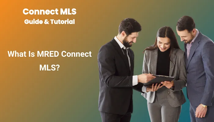 What Is MRED Connect MLS?